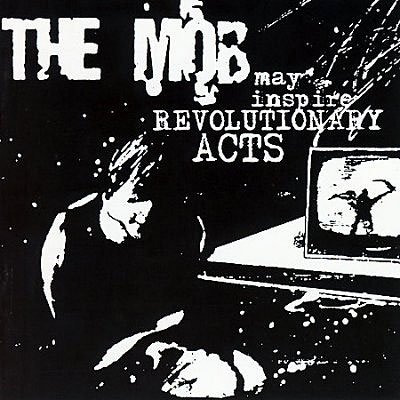 May Inspire Revoltionary Acts - Mob - Musikk - PHD MUSIC - 0604388689323 - 26. november 2007