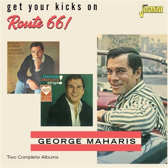 Get Your Kicks On Route 66! - George Maharis - Musiikki - JASMINE RECORDS - 0604988278323 - perjantai 5. toukokuuta 2023