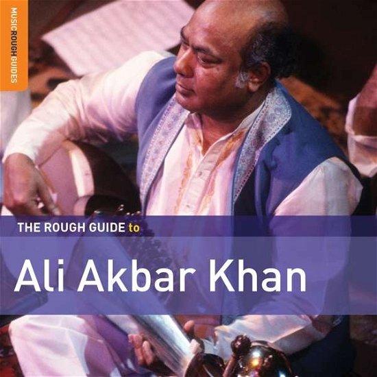 Cover for Ali Akbar Khan · Rough Guide: Ali Akbar Khan (CD) (2018)