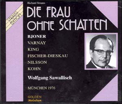 R. Strauss - Die Frau Ohne Schatten - - Richard Strauss - Musikk - GOLDEN MELODRAM - 0608974103323 - 2. juni 2010