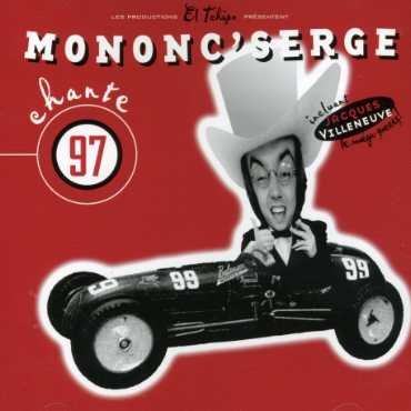 Cover for Mononc' Serge · Chante 97 (CD) (2013)