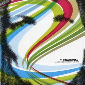 The National · Sad Songs for Dirty Lovers (CD) (2011)