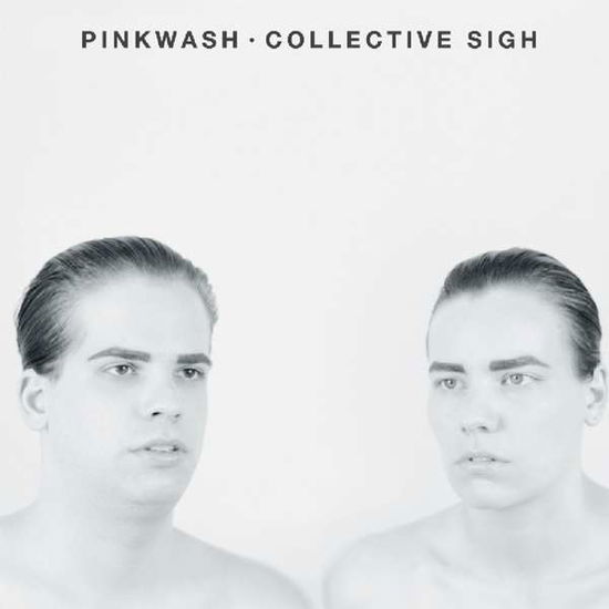 Cover for Pinkwash · Collective Sigh (CD) (2016)