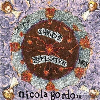 Chaos Infinatum - Gordon Nicola - Música - Nicola Gordon - 0634479205323 - 17 de outubro de 2000