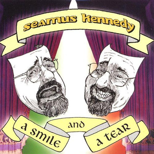 Smile and Tear - Seamus Kennedy - Musik - CD Baby - 0634479221323 - 30. august 2001