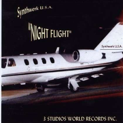 Night Flight - Synthwerk USA - Musiikki - 3 Studios World Records Inc. - 0634479289323 - tiistai 19. helmikuuta 2002