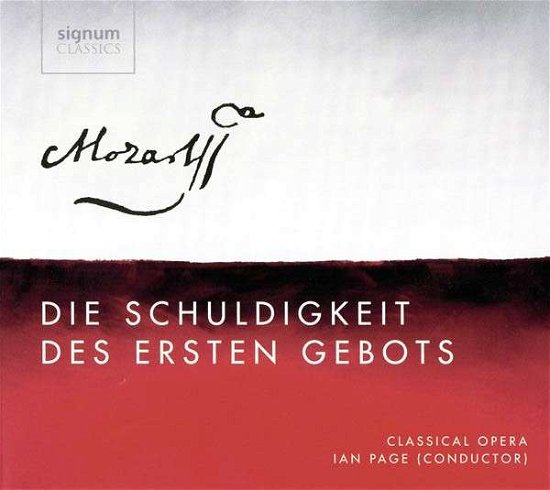 Cover for Wolfgang Amadeus Mozart · Die Schuldigkeit Des Ersten Gebot (CD) (2013)