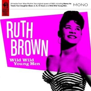 Cover for Ruth Brown · Wild Wild Young men (CD) (2007)