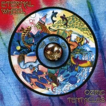 Cover for Ozric Tentacles · Eternal Wheel-best of (CD) (2007)