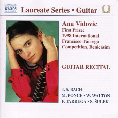Guitar Recital - Ana Vidovic - Musikk - NAXOS - 0636943456323 - 1. mai 2000