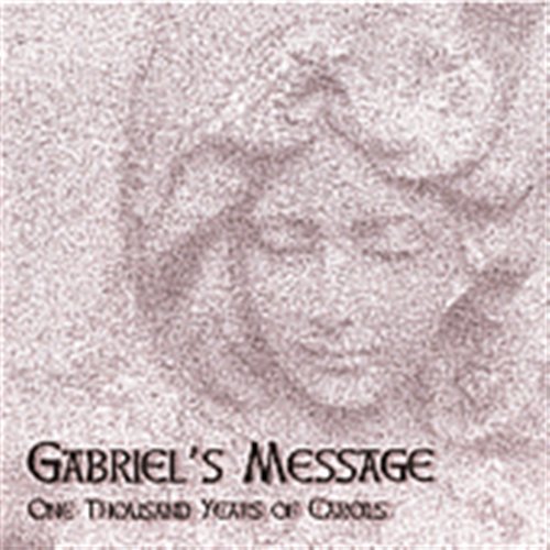 Gabriel's Message-1000 Ye - Various Artists - Música - NAXOS - 0636943472323 - 25 de noviembre de 1999