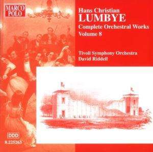 Cover for Lumbye / Riddell / Tivoli So · Orchestral Works 8 (CD) (2004)