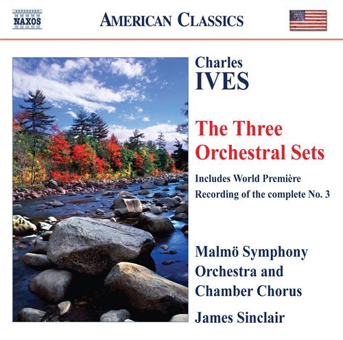 Cover for Ives / Malmo So / Sinclair · Three Orchestral Sets (CD) (2008)