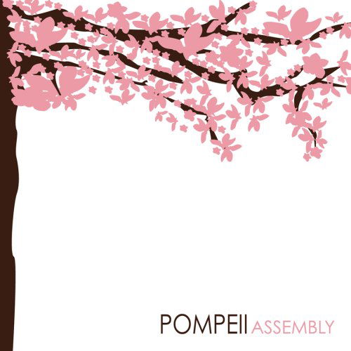 Pompeii · Assembly (CD) [Digipak] (2006)