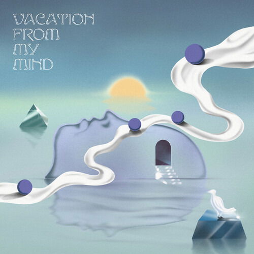 Cover for Vocation From My Mind · Vacation From My Mind (LP) (2022)