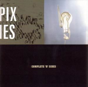 Cover for Pixies · Complete B-Sides (CD) [Enhanced edition] (2001)