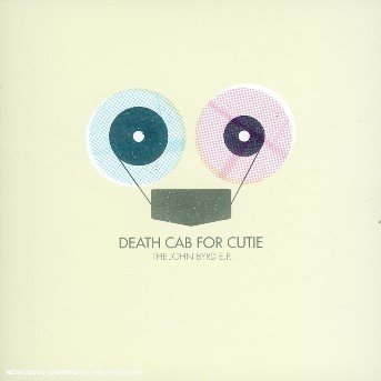 Cover for Death Cab For Cutie · John Byrd Ep (CD) [EP edition] (2017)
