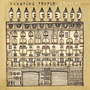 Cover for Sleeping People · Growing (CD) [Digipak] (2007)