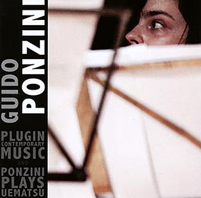 Plugin Contemporary Music / Ponzini Plays Uematsu - Guido Ponzini - Musik - Porter Records - 0656605792323 - 18. maj 2010