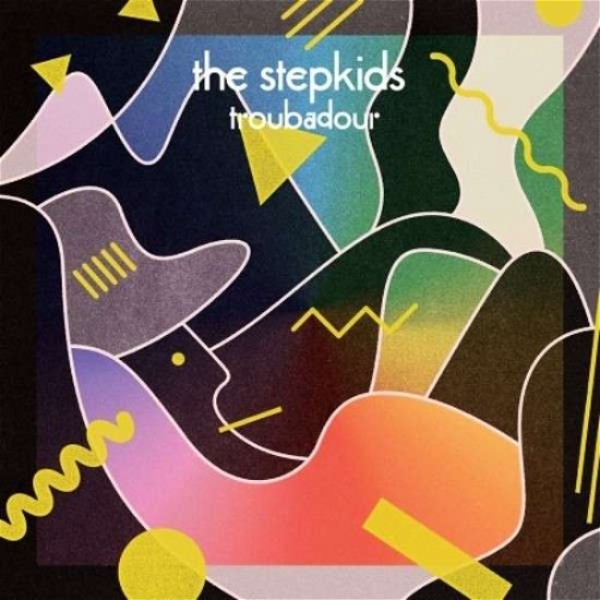 Cover for Stepkids · Troubadour (CD) (2018)