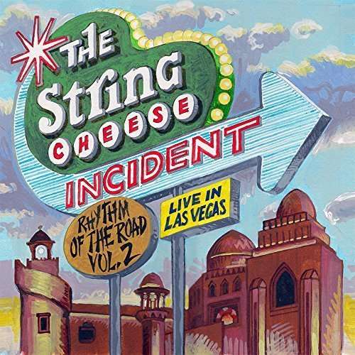 Cover for String Cheese Incident · Rhythm of the Road 2: Las Vegas (CD) (2015)