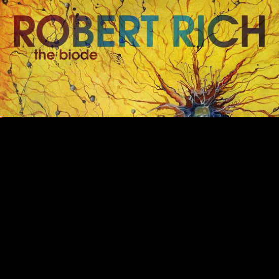 Cover for Robert Rich · Biode (CD) (2018)