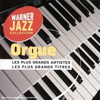 Cover for Aa.vv. · Orgue - Warner Jazz Collection (CD) (2001)