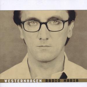 Cover for Westernhagen · Radio Maria (CD) [Remastered edition] (2009)
