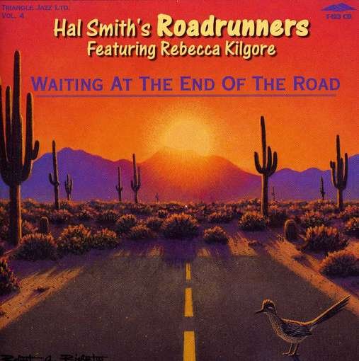 Cover for Hal Smith · Waiting at the End of the Road (CD) (2012)