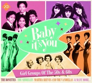 Cover for Girl Groups of t Baby Its You · Baby Its You, Girl Groups of t (CD) (2020)