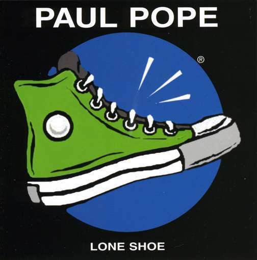 Lone Shoe - Paul Pope - Music - Burbank - 0701376136323 - March 29, 2005