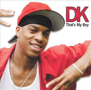 Cover for Dk · That's My Boy (CD)