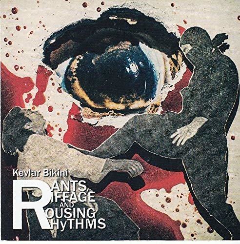 Cover for Kevlar Bikini · Rants Riffage And Rousing Rhythms (LP) (2019)