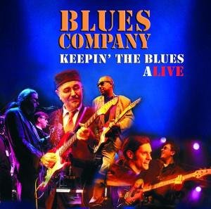 Cover for Blues Company · Keepin' The Blues Alive (CD) (2004)