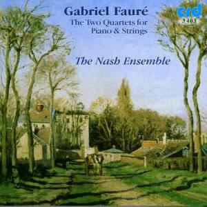 2 Piano Quartets - Faure / Nash Ensemble - Musique - CRD - 0708093340323 - 5 avril 1994