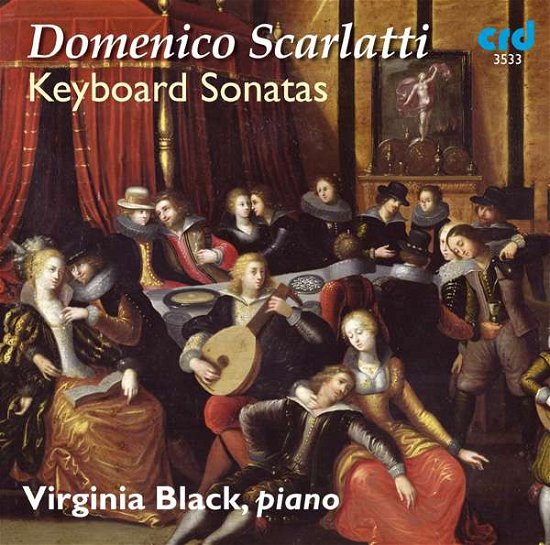 Cover for Scarlatti / Black,virginia · Keyboard Sonatas (CD) (2015)