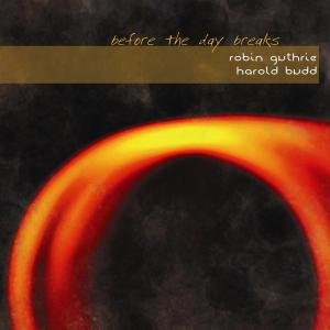 Cover for Guthrie, Robin &amp; Harold · Before The Day Breaks (CD) (2007)