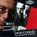 Cover for Weill (Gulbenkian Orch / Swierczewski) · Symphonies 1 &amp; 2/kleine Dreigroschenmusik (CD) (1992)