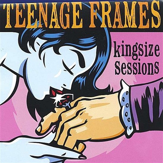 Cover for Teenage Frames · Kingsize Sessions (CD) (2000)