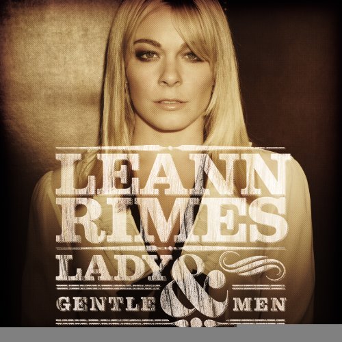 Cover for Leann Rimes · Lady And Gentleman (CD) (2011)
