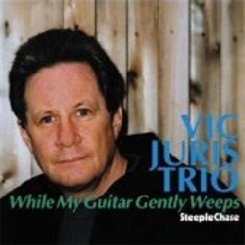 Cover for Vic Juris · While My Guitar Gently We (CD) (2005)
