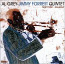 Cover for Grey Al-jimmy Forrest Quintet · Night Train Revisite (CD) (1999)