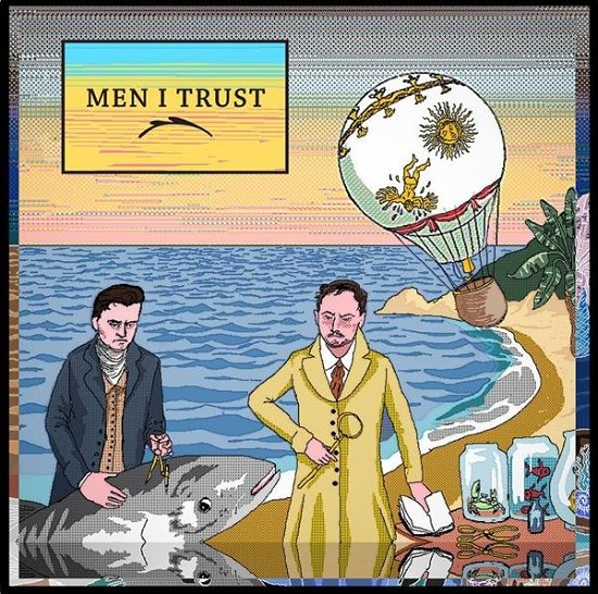Men I Trust (Fluorescent Yellow Vinyl) - Men I Trust - Music - RETURN TO ANALOG - 0722056189323 - February 21, 2020