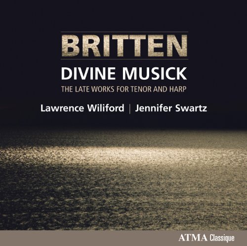Divine Musick:Late Works For Tenor & Harp - B. Britten - Musiikki - ATMA CLASSIQUE - 0722056262323 - tiistai 28. syyskuuta 2010