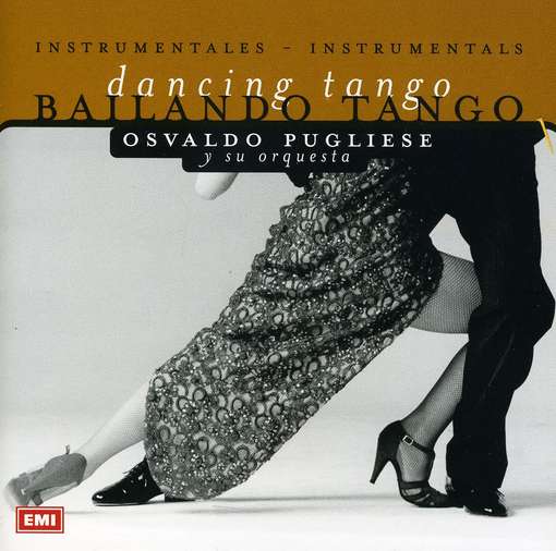 Cover for Osvaldo Pugliese · Bailando Tango (CD) (2002)