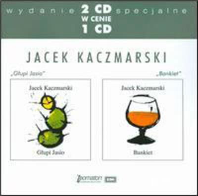 Cover for Jacek Kaczmarski · Glupi Jasio / Bankiet (CD) (2002)