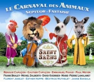 Cover for Renaud Capucon · Le Carnaval Des Animaux (CD) (2016)