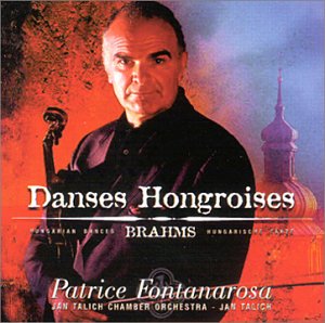 Danses hongroises - fontanarosa - BRAHMS\fontanarosa - Music - EMI - 0724355659323 - November 25, 2008