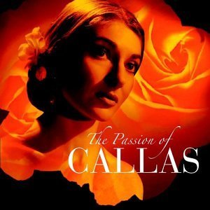 Cover for Maria Callas · The Passion of Callas (CD) (2010)