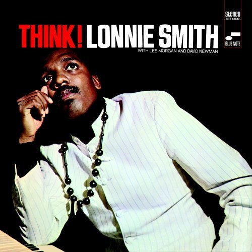 Think - Lonnie Smith - Musikk - Blue Note Records - 0724356384323 - 2. august 2005
